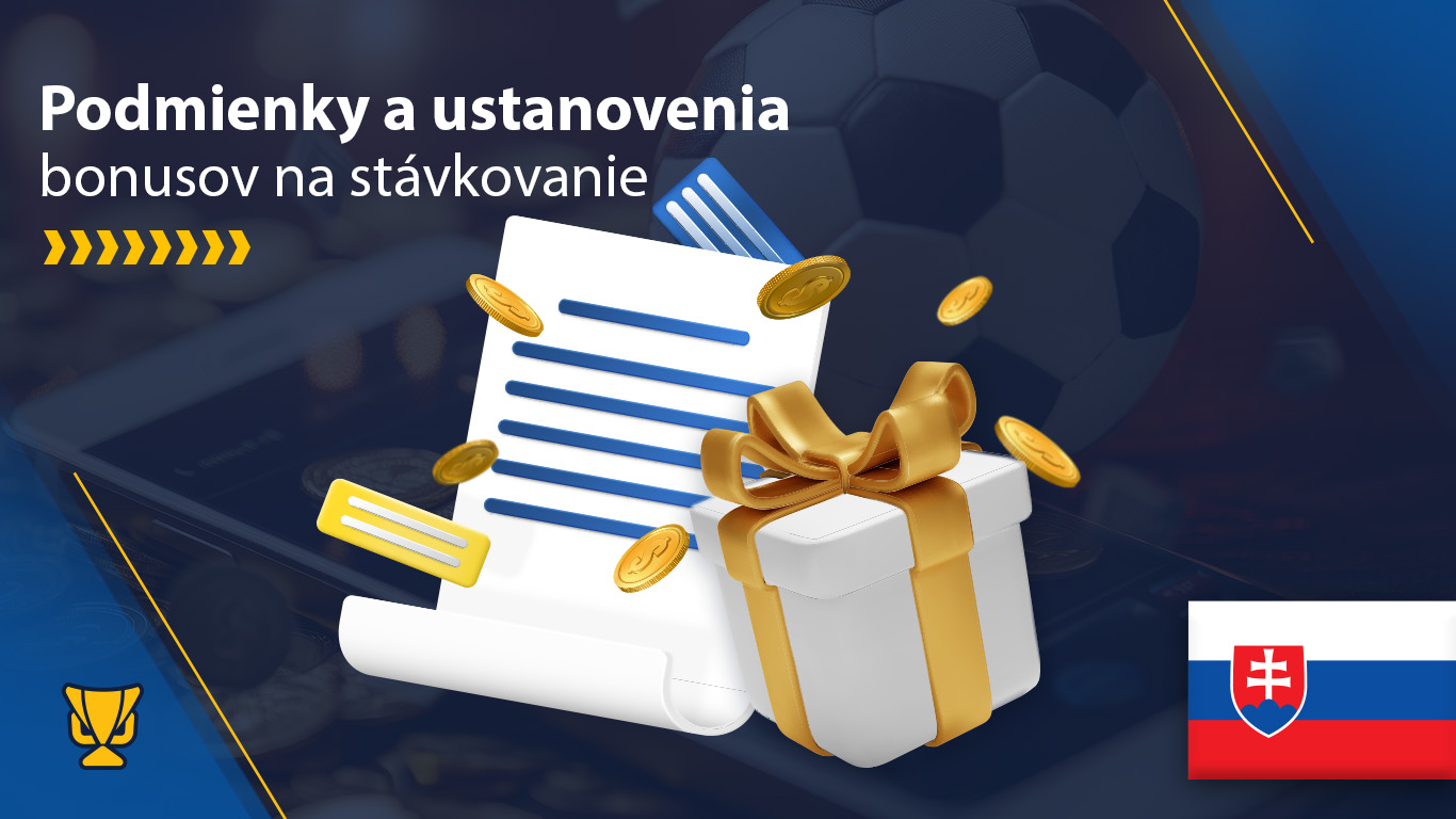 Podmienky a ustanovenia bonusov na stávkovanie 